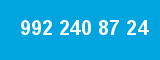 992 240 87 24 992 240 87 24